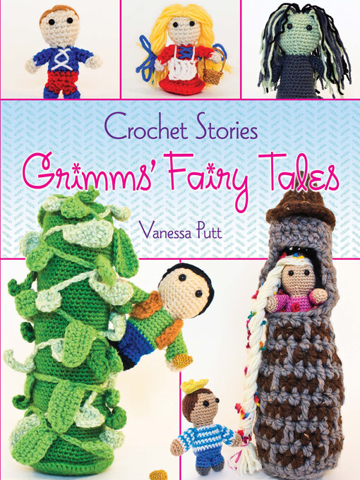 Title details for Crochet Stories by Vanessa Putt - Wait list